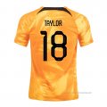 1ª Camiseta Paises Bajos Jugador Taylor 2022
